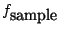$f_{\textrm{sample}}$