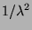 \( 1/\lambda ^{2} \)