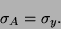 \begin{displaymath}
\sigma _{A}=\sigma _{y}.\end{displaymath}